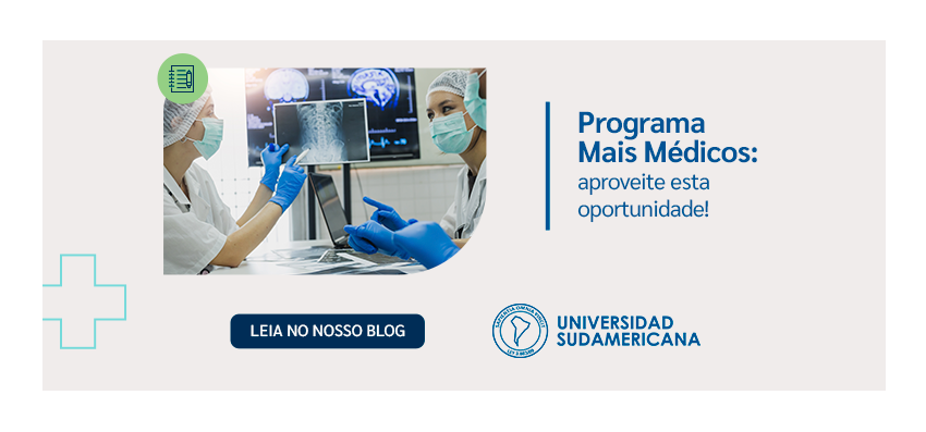 Programa Mais Médicos: aproveite esta oportunidade!